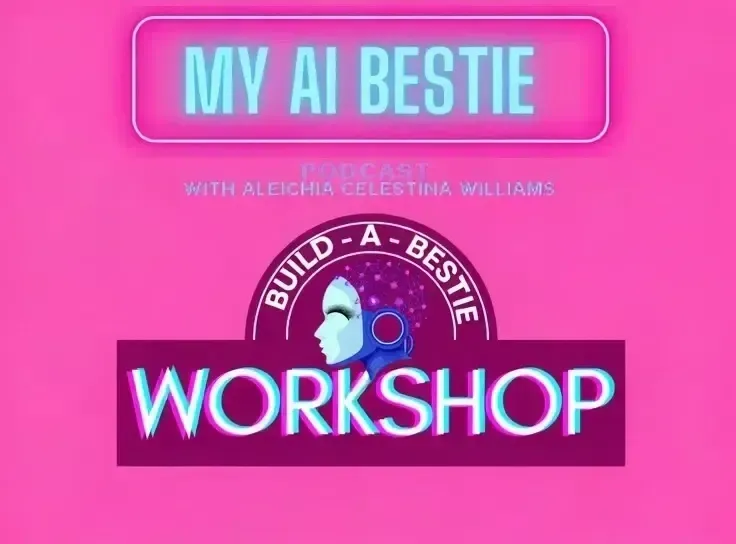 My AI Bestie #1 - Build A Bestie