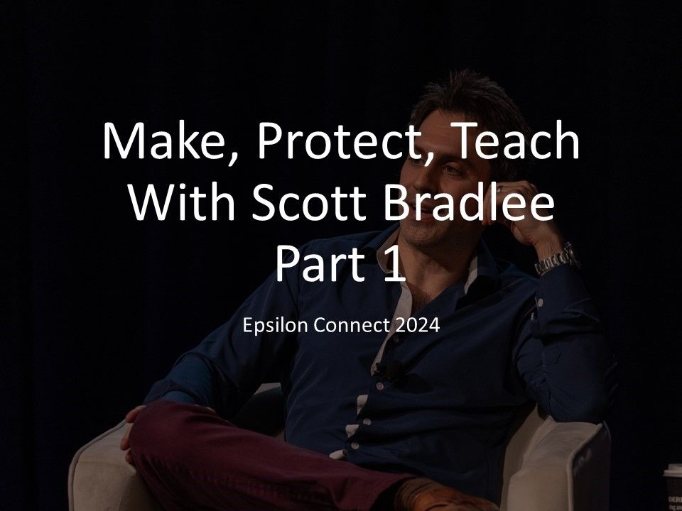 Make, Protect, Teach with Scott Bradlee: Part 1